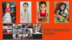 DIwali Celebration - Nursery